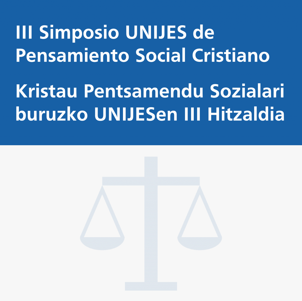 III Simposio UNIJES de Pensamiento Social Cristiano