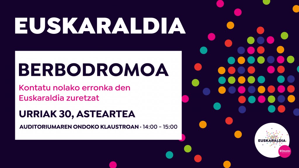 Berbodromo para reflexionar sobre el Euskaraldia Berbodromo para reflexionar sobre el Euskaraldia