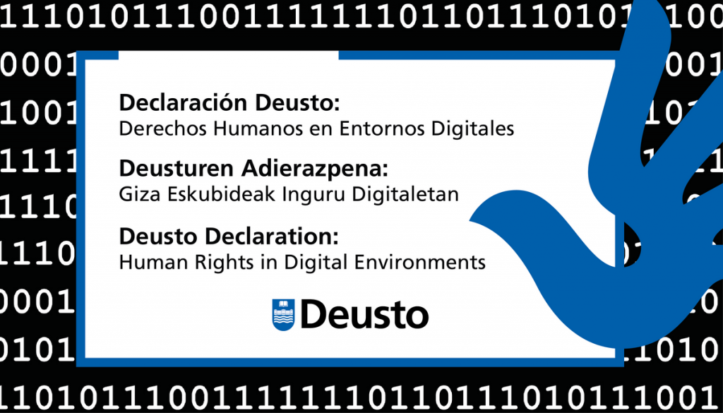 Presentación de la Declaración sobre derechos humanos en entornos digitales de la Universidad de Deusto Presentación de la Declaración sobre derechos humanos en entornos digitales de la Universidad de Deusto
