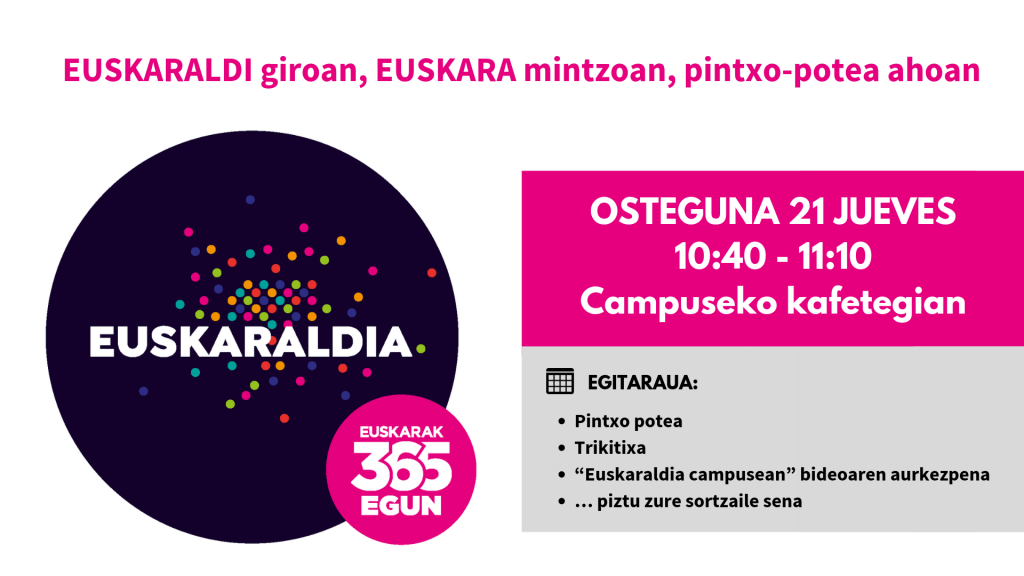 EUSKARALDI giroan, EUSKARA mintzoan, pintxo-potea ahoan