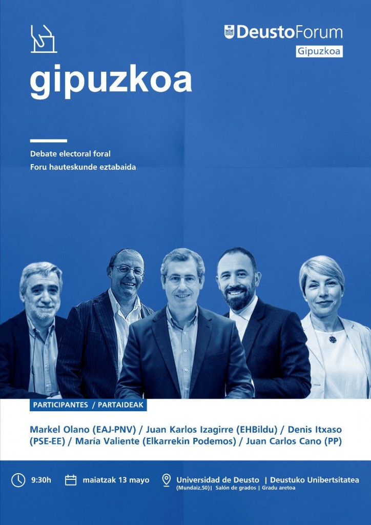 DeustoForum Gipuzkoa. Debate electoral foral DeustoForum Gipuzkoa. Debate electoral foral
