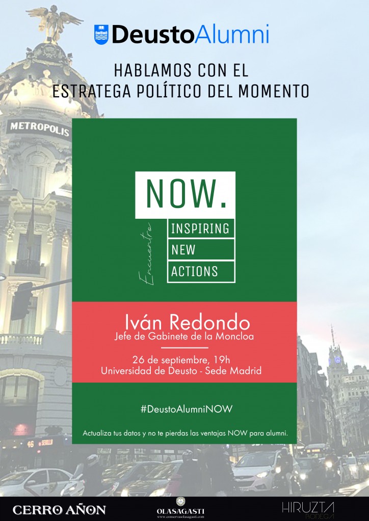 Deusto Alumni NOW Madrid con Iván Redondo Deusto Alumni NOW Madrid con Iván Redondo