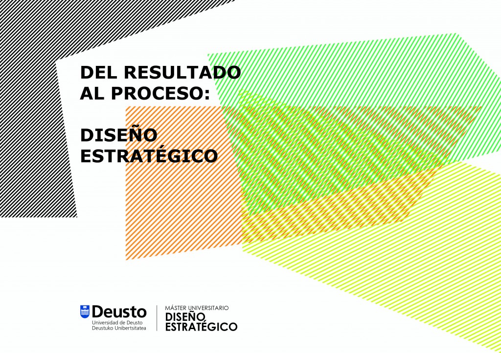 Del resultado al proceso: Diseño Estratégico