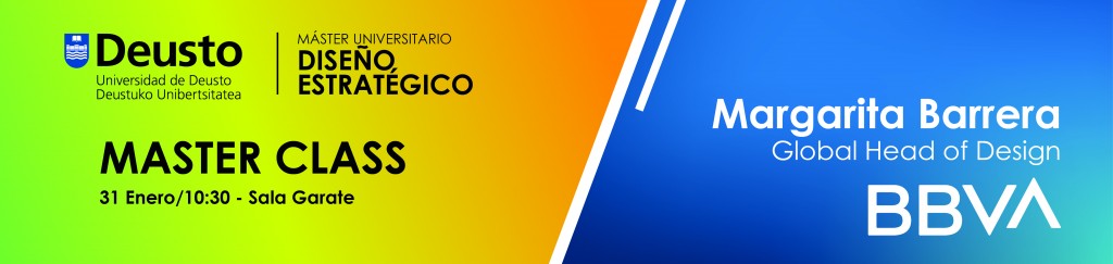 Master Class Diseño Estratégico con Margarita Barrera (BBVA) Master Class Diseño Estratégico con Margarita Barrera (BBVA)