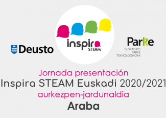 Jornada presentación Inspira STEAM Euskadi 2020/2021 ARABA