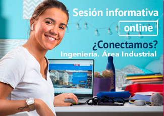 Sesión Informativa Online Ingeniería. Área Industrial