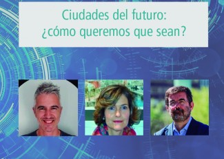 Deusto International Talk - Ciudades del futuro: ¿cómo queremos que sean?
