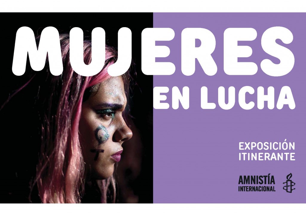 Exposición. Mujeres en Lucha Exposición. Mujeres en Lucha