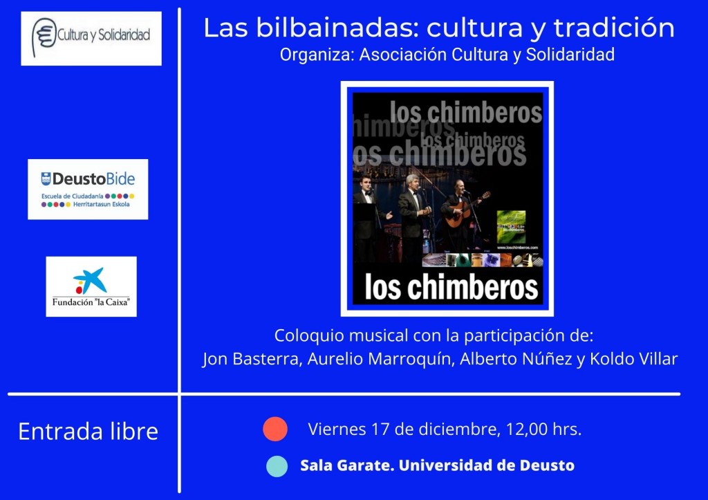 Las bilbainadas: cultura y tradición. Coloquio musical con la participación de Jon Basterra, Aurelio Marroquín, Alberto Núñez y Koldo Villar