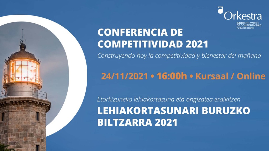 https://www.orkestra.deusto.es/en/latest-news/news-events/events/2276-competitiveness-conference-2021