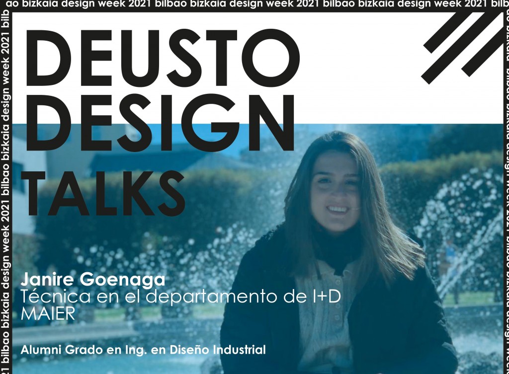 DEUSTO DESIGN TALKS >Janire Goenaga (Maier)