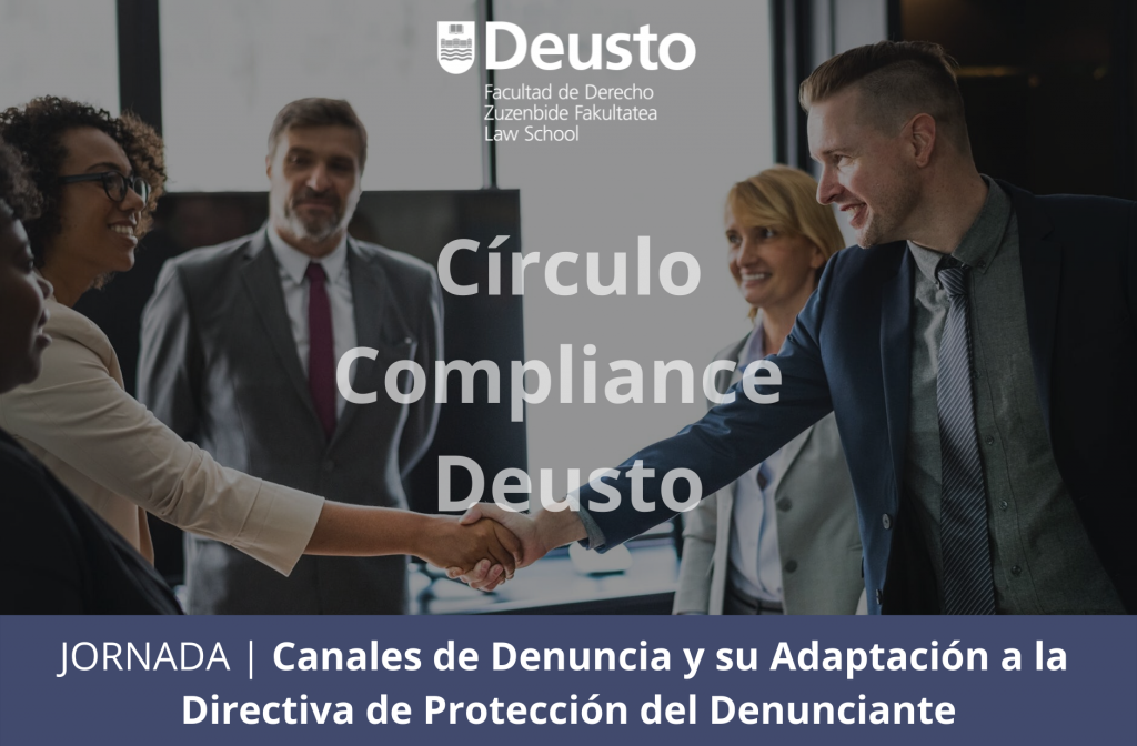 Jornada | Canales de Denuncia y su Adaptación a la Directiva de Protección del Denunciante Jornada | Canales de Denuncia y su Adaptación a la Directiva de Protección del Denunciante