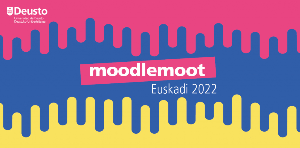 Moodlemoot Euskadi 2022 Moodlemoot Euskadi 2022