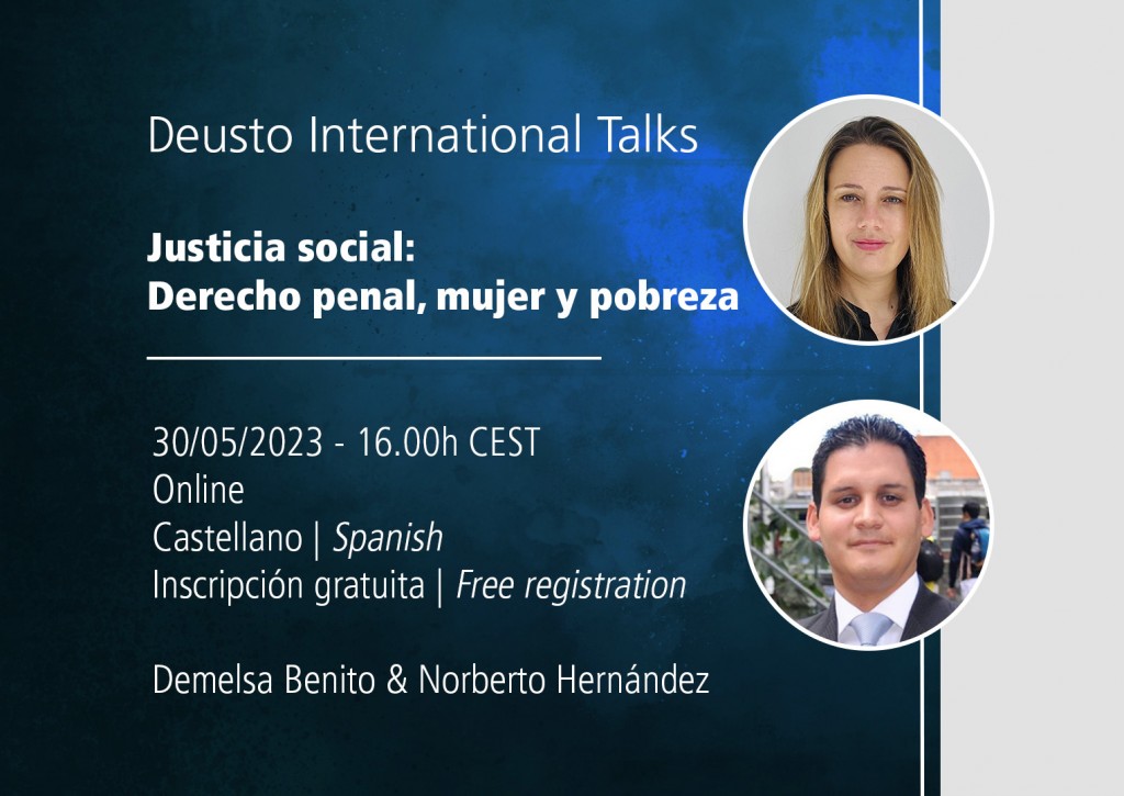 Deusto International Talk |  Justicia social: Derecho penal, mujer y pobreza