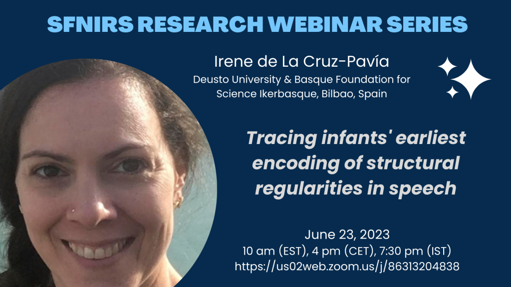 Webinario: Seguimiento de las primeras codificaciones de las regularidaddes estructurales en el habla de bebés Webinario: Seguimiento de las primeras codificaciones de las regularidaddes estructurales en el habla de bebés