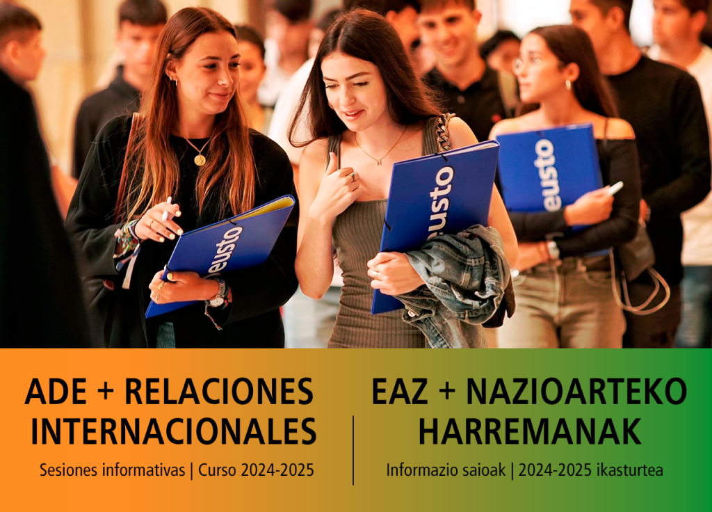 Sesiones informativas 2024/25 – ADE + Relaciones Internacionales (San Sebastián) Sesiones informativas 2024/25 – ADE + Relaciones Internacionales (San Sebastián)