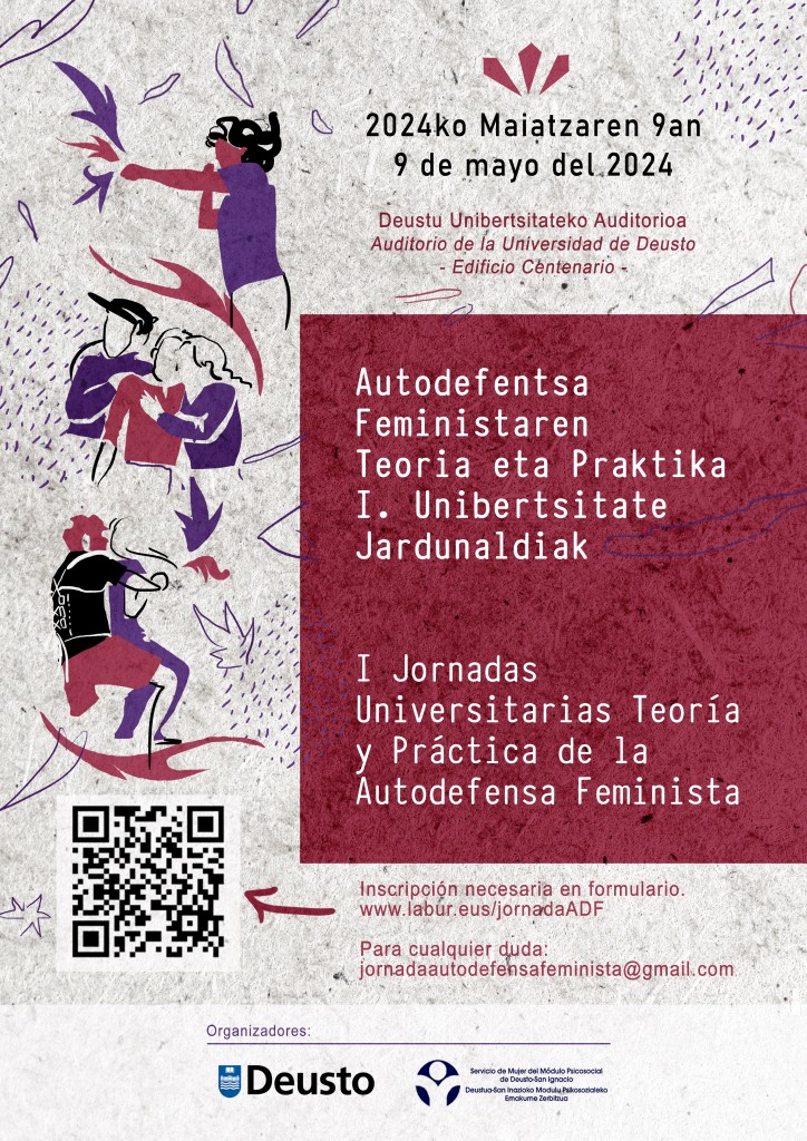I Jornadas Universitarias Teoria y Práctica de la Autodefensa Feminista I Jornadas Universitarias Teoria y Práctica de la Autodefensa Feminista