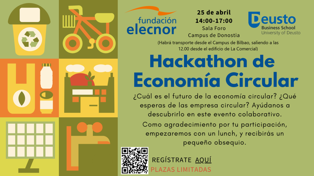 Hackathon de Economía Circular Fundación Elecnor-Deusto Business School Hackathon de Economía Circular Fundación Elecnor-Deusto Business School
