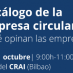 Decálogo de la Empresa Circular Ideal: expectativas vs. realidad