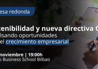 Mesa redonda | Sostenibilidad y nueva directiva CSRD: impulsando oportunidades para el crecimiento empresarial