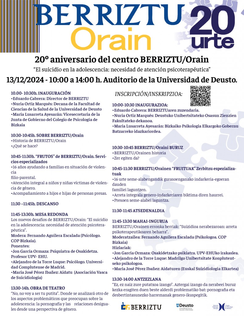20º aniversario del centro Orain Berriztu “El suicidio en la adolescencia: necesidad de atención psicoterapéutica 20º aniversario del centro Orain Berriztu “El suicidio en la adolescencia: necesidad de atención psicoterapéutica