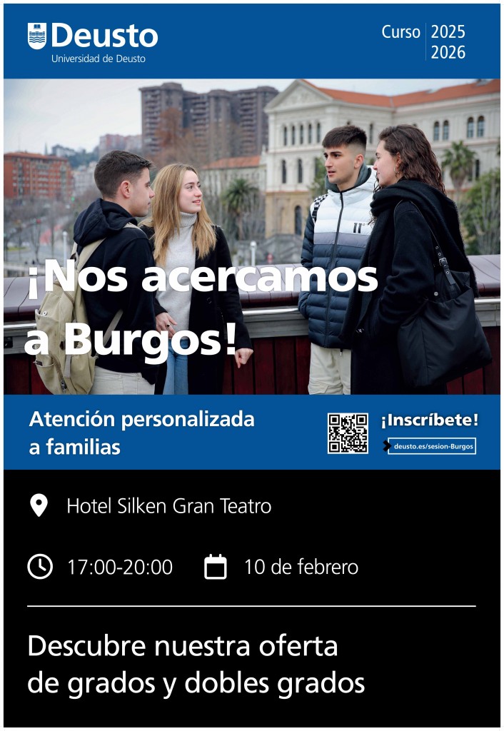 Jornada Informativa de la Universidad de Deusto en Burgos Jornada Informativa de la Universidad de Deusto en Burgos