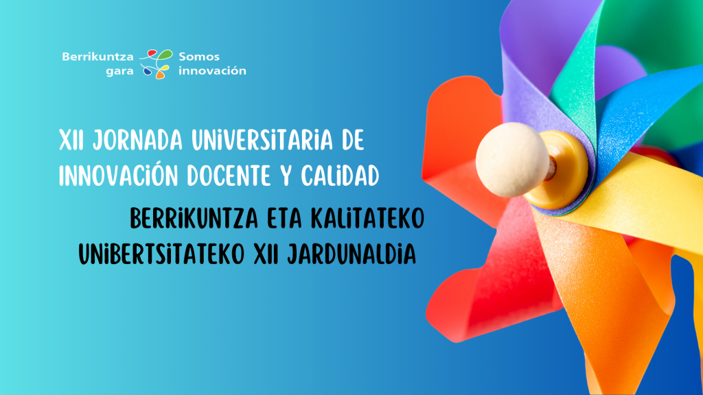 Berrikuntza eta Kalitateko Unibertsitateko XII Jardunaldia