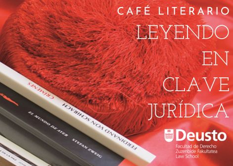 Primer Café Literario “Leyendo en clave jurídica” Primer Café Literario “Leyendo en clave jurídica”