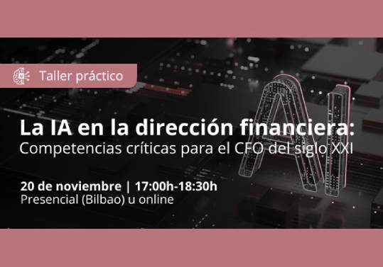 La IA en la dirección financiera: competencias críticas para el CFO del siglo XXI La IA en la dirección financiera: competencias críticas para el CFO del siglo XXI