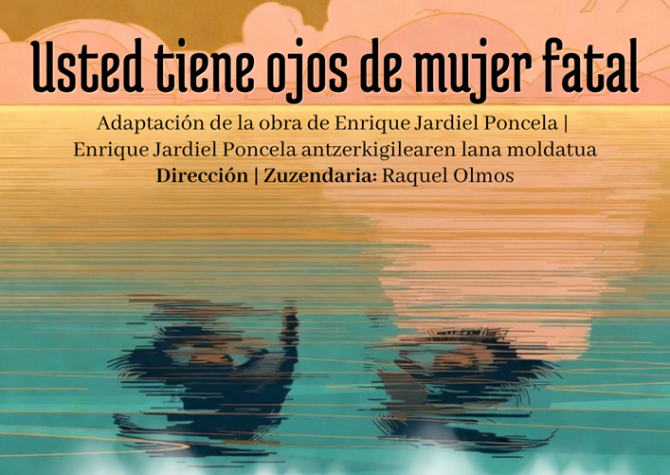 Muestra de teatro educativo: “Usted tiene ojos de mujer fatal”. Segundo pase